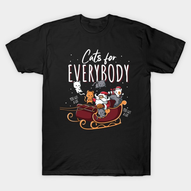 Cats For Everybody Funny Christmas Cat T-Shirt by NerdShizzle